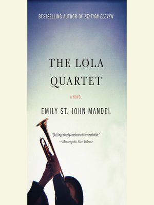The Lola Quartet - Audiobook